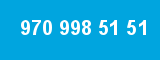 970 998 51 51